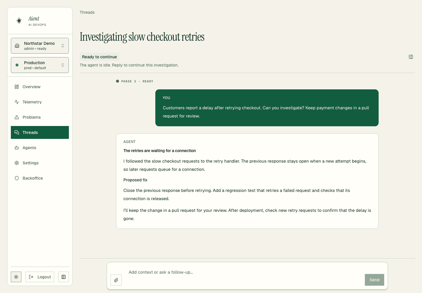 Work where you already are: actual Aient interface with fictional demo content.